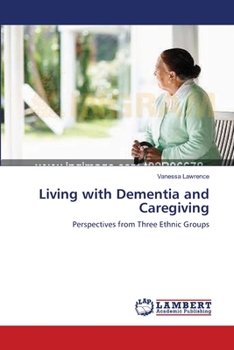 Paperback Living with Dementia and Caregiving Book