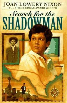 Search for the Shadowman (Joan Lowery Nixon)