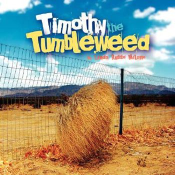 Paperback Timothy the Tumbleweed Book