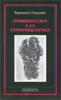 Paperback Introduccion a la Etnopsiquiatria [Spanish] Book