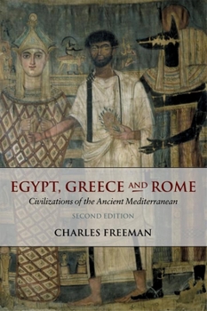 Paperback Egypt, Greece and Rome: Civilizations of the Ancient Mediterranean Book