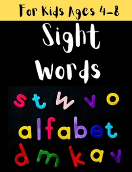 Paperback Sight Words Book: For Kids Ages 4-8 Book