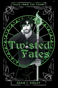 Twisted Fates - Book  of the Tales from the Tarot