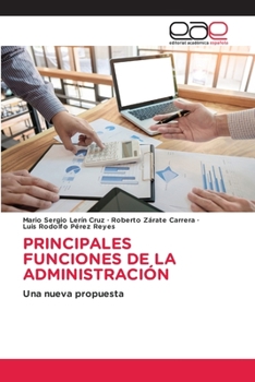 Paperback Principales Funciones de la Administración [Spanish] Book