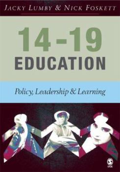 Paperback 14-19 Education: Policy, Leadership and Learning Book