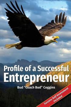 Paperback Profile of a Successful Entrepreneur: Helping Entrepreneurs Achieve Success Book