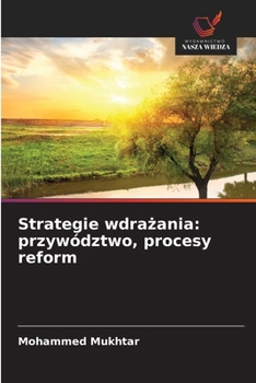 Paperback Strategie wdrażania: przywództwo, procesy reform [Polish] Book