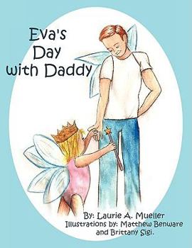 Paperback Eva's Day with Daddy Book