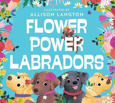 Hardcover Flower Power Labradors Book