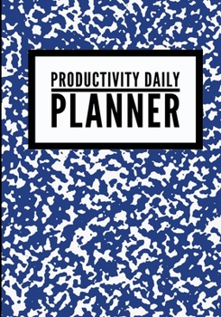 Productivity Daily Planner: School Marble Blue - Undated Productivity Planner, Productivity Notebook, Organizer For Daily Routine Planning - [Professional Grade]