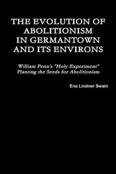 Paperback The Evolution of Abolitionism Book