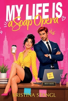 My Life is a Soap Opera (Sex, Lies & Politics)