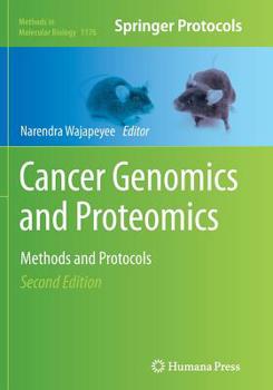 Paperback Cancer Genomics and Proteomics: Methods and Protocols Book
