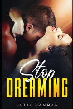 Paperback Stop Dreaming: A Dark College Bully Romance Book