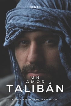 Paperback Un Amor Talibán [Spanish] Book