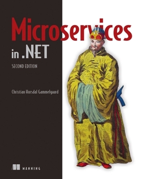 Paperback Microservices in .Net, Second Edition Book