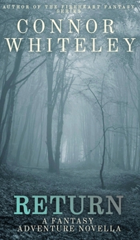 Hardcover Return: A Fantasy Adventure Novella Book