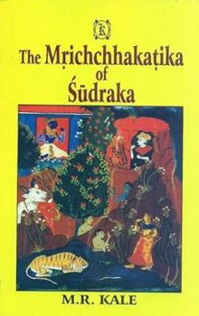 Paperback The Mrichchhakatika of Sudraka Book
