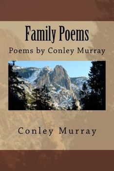 Paperback Family Poems: Poems by Conley Murray Book