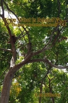 Paperback Love What is Behind You Book