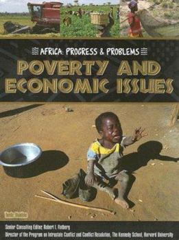 Poverty and Economic Issues (Africa: Progress & Problems) - Book  of the Africa: Progress and Problems