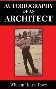 Hardcover Autobiography of an Architect Book