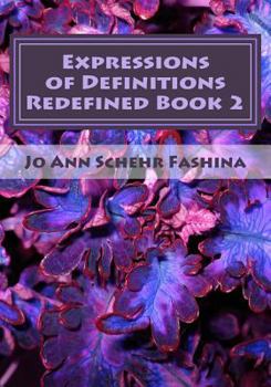 Paperback Expressions of Definitions Redefined: A 31 Day Poetic Devotional Book 2 Book