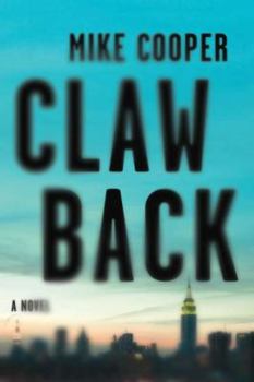 Clawback - Book #1 of the Silas Cade