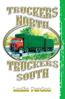 Hardcover Truckers North Truckers South Book