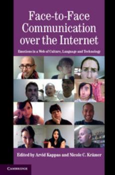 Hardcover Face-to-Face Communication over the Internet Book