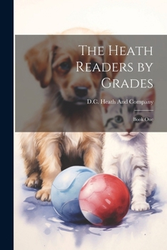 Paperback The Heath Readers by Grades: Book One Book