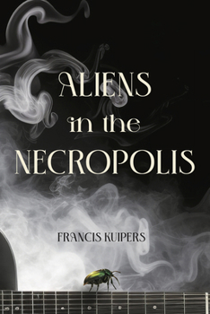 Paperback Aliens in the Necropolis Book