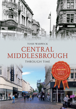 Paperback Central Middlesbrough Through Time Book