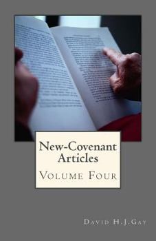 Paperback New-Covenant Articles: Volume Four Book