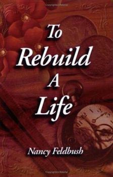 Paperback To Rebuild a Life Book