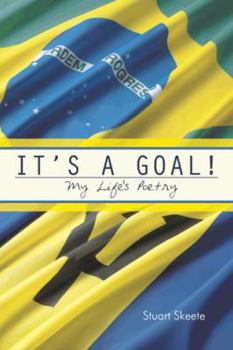 Paperback It's a Goal!: My Life's Poetry Book