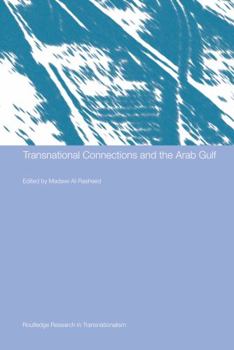 Hardcover Transnational Connections and the Arab Gulf Book