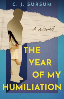 Paperback The Year of My Humiliation: A Novel Book