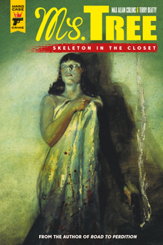 Paperback Ms. Tree Vol. 2: Skeleton in the Closet (Graphic Novel) Book