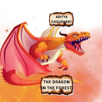 The Dragon in the Forest