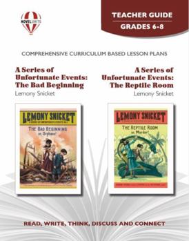 A Series of Unfortunate Events: The Bad Beginning and the Reptile Room, Teacher Guide