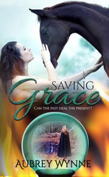 Saving Grace - Book #1 of the Enchanted Keepsakes