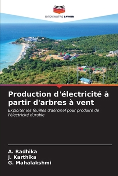 Paperback Production d'électricité à partir d'arbres à vent [French] Book