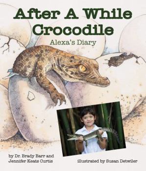 Hardcover After a While Crocodile: Alexa's Diary Book