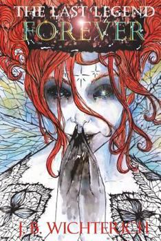 Paperback The Last Legend: Forever: Book Three, Forever Book