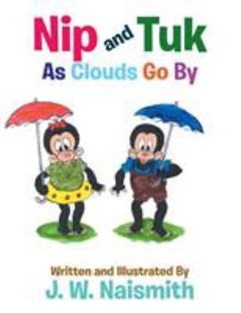 Paperback Nip and Tuk: As Clouds Go By Book