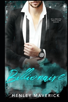 Paperback Billionaire: A Billionaire Boys Club novel Book