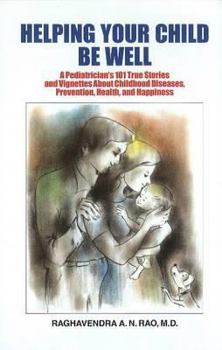 Hardcover Helping Your Child Be Well Book