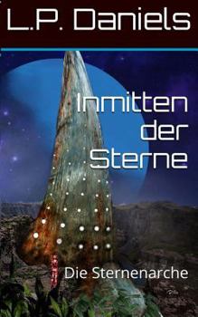 Paperback Inmitten der Sterne: Die Sternenarche [German] Book