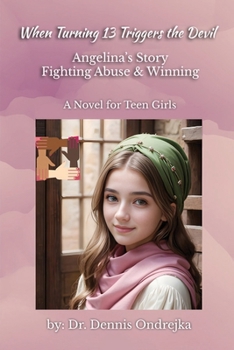 Paperback When Turning 13 Triggers the Devil Book